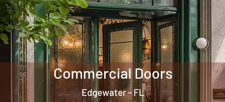 Commercial Doors Edgewater - FL
