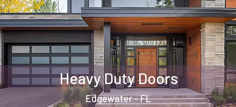 Heavy Duty Doors Edgewater - FL