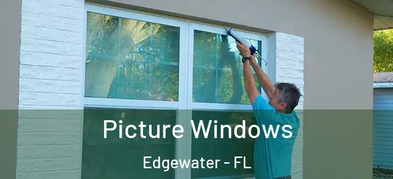 Picture Windows Edgewater - FL