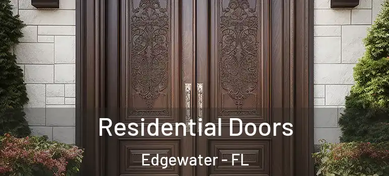 Residential Doors Edgewater - FL
